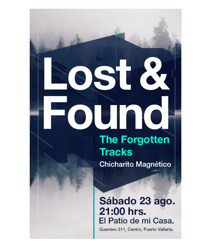 Lost & Found at Patio de Mi Casa - 23 Ago 2014